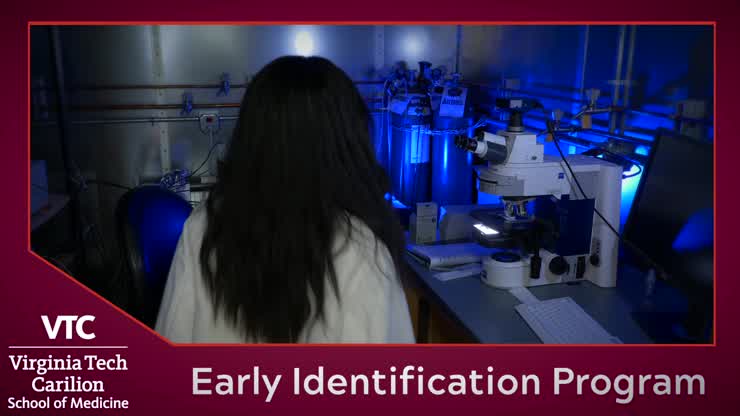 Early Identification Program at the Virginia Tech Carilion School of Medicine