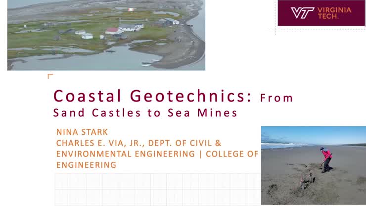 HokieTalks: Coastal Geotechnics - From sand castles to sea mines